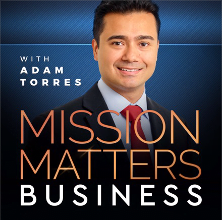 Podcast - Mission Matters Business